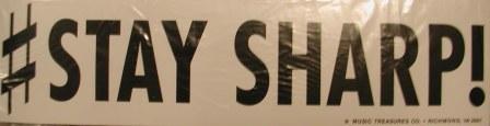 # Stay Sharp Sticker
